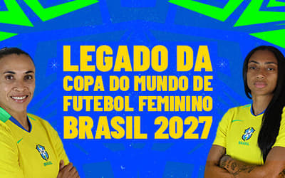 Ministério do Esporte abre consulta pública sobre legado da Copa do Mundo Feminina de 2027