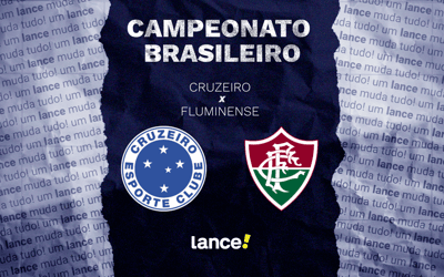 Cruzeiro x Fluminense: onde assistir, horário e escalações do jogo pelo Brasileirão