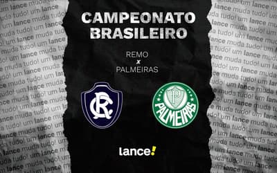 Remo x Palmeiras: onde assistir e escalações do jogo pelo Brasileirão