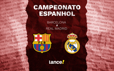 Barcelona x Real Madrid: onde assistir, horário e escalações do El Clásico que vale o título