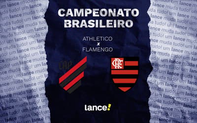 Athletico x Flamengo: onde assistir e prováveis escalações do jogo pelo Brasileirão
