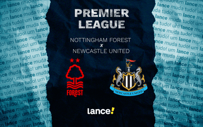 Nottingham Forest x Newcastle: onde assistir, horário e escalações do jogo pela Premier League