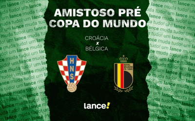 Croácia x Bélgica: onde assistir ao amistoso pré-Copa do Mundo