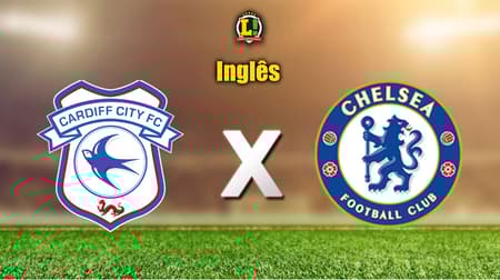 Cardiff x Chelsea