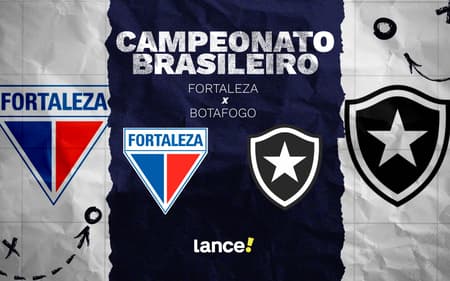 Onde assistir Fortaleza x Botafogo (Foto: arte/Lance!)