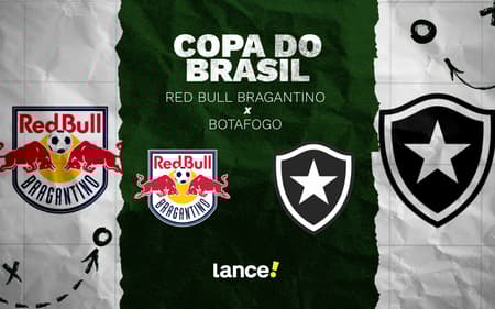 Bragantino e Botafogo decidem classificação na Copa do Brasil (Arte/Lance!)