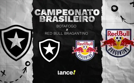 Botafogo e Bragantino se enfrentam pelo Brasileirão (Foto: Arte/Lance!)