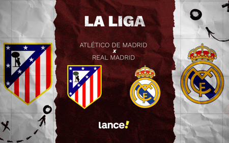 Atlético de Madrid x Real Madrid: sétima rodada de La Liga (Foto: Arte/Lance!)