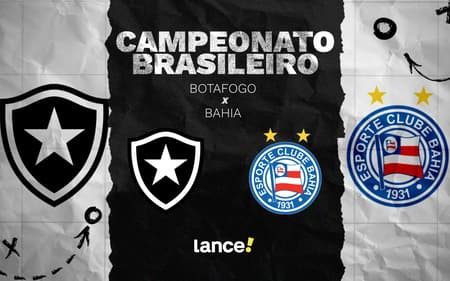 Botafogo x Bahia fazem duelo pelo Brasileirão (Foto: Arte/Lance!)