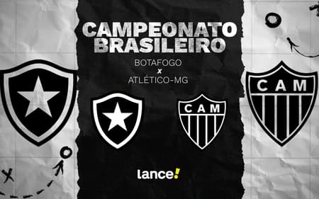 Botafogo e Atlético-MG se enfrentam pelo Brasileirão (Foto: Arte/Lance!)