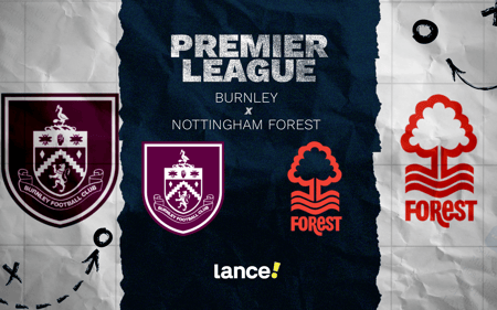 Burnley x Nottingham Forest: quinta rodada da Premier League (Foto: Arte/Lance!)