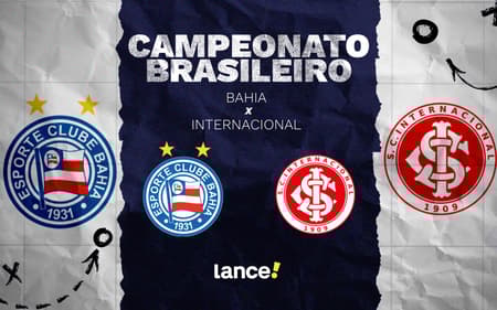 Bahia e Internacional se enfrentam nesta quarta (Foto: arte/Lance!)