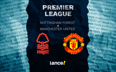 Nottingham Forest x Manchester United pela Premier League