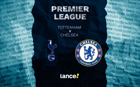 Tottenham x Chelsea: onde assistir pela Premier League (Foto: Arte/Lance!)
