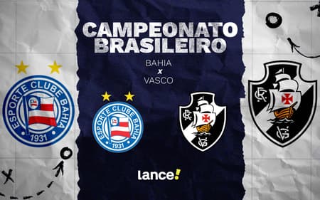 Bahia e Vasco se enfrentam neste domingo (Foto: arte / Lance!)