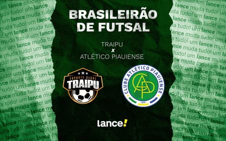Traipu x Atlético Piauiense - Brasileirão de Futsal
