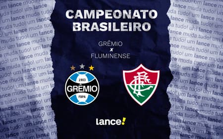 Grêmio x Fluminense - Onde assistir (Foto: Arte/ Lance!)