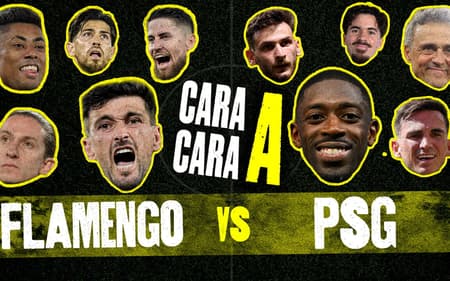 Cara a Cara - PSG x Flamengo