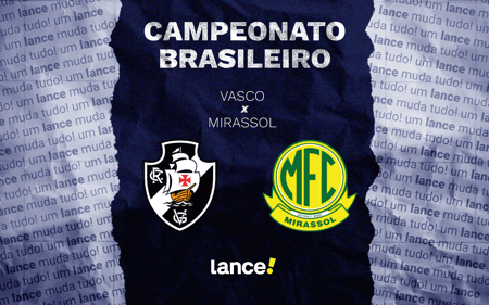 Vasco x Mirassol
