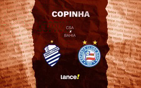 CSA e Bahia se enfrentam pela Copinha (Foto: arte/Lance!)