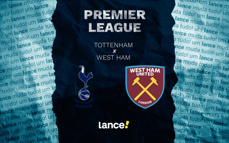 Tottenham x West Ham: onde assistir pela Premier League (Foto: Arte/Lance!)