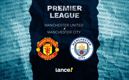Manchester United x Manchester City: onde assistir pela Premier League (Foto: Arte/Lance!)