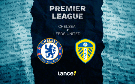 Chelsea x Leeds United pela 26ª rodada da Premier League (Arte: Lance!)