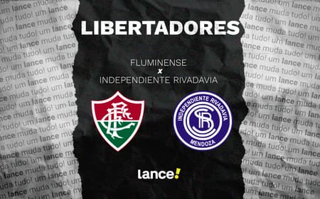 Fluminense x Independiente Rivadavia - Onde Assistir (Foto: Arte/ Lance!)