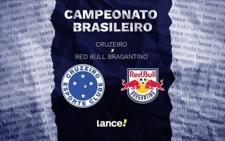 Cruzeiro x Red Bull Bragantino (Foto: Arte Lance!)