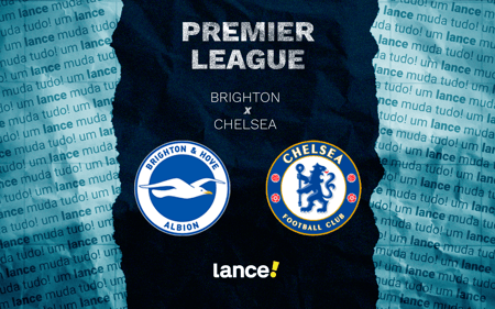 Brighton x Chelsea - Premier League (Foto: Arte/Lance!)