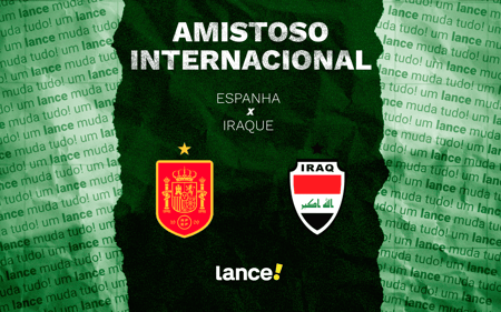 Espanha x Iraque batalham em amistoso internacional antes da Copa (Arte: Lance!)