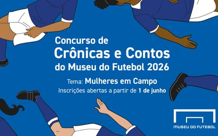 Concurso de crônicas do Museu do Futebol tem como tema 'Mulheres em campo'. (Divulgação)