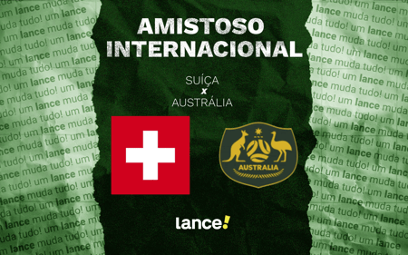 As seleções se enfrentam em amistoso pré-Copa do Mundo (Foto: Arte/Lance!)