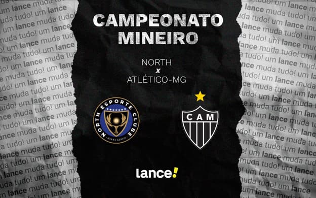 North x Atlético-MG ( Foto: Arte Lance!)