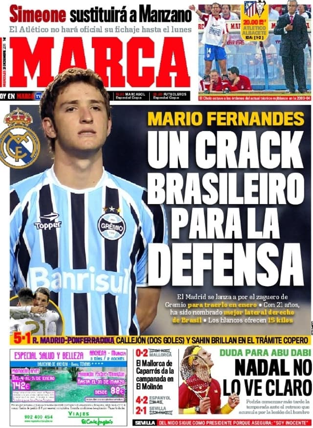 Em dezembro de 2011, o jornal Marca, da Espanha, expôs interesse em Mário Fernandes na capa