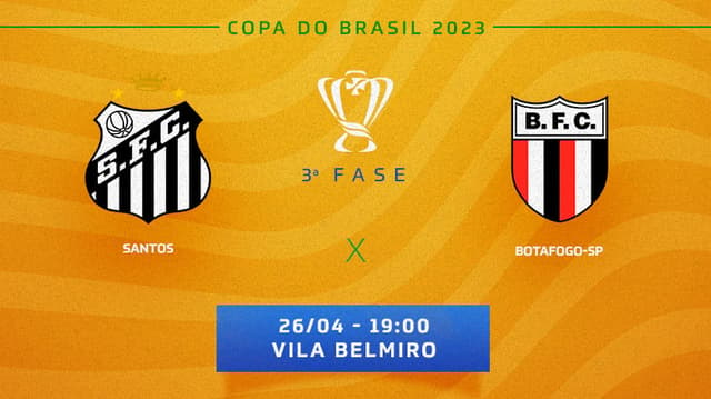 Chamada - Santos x Botafogo SP