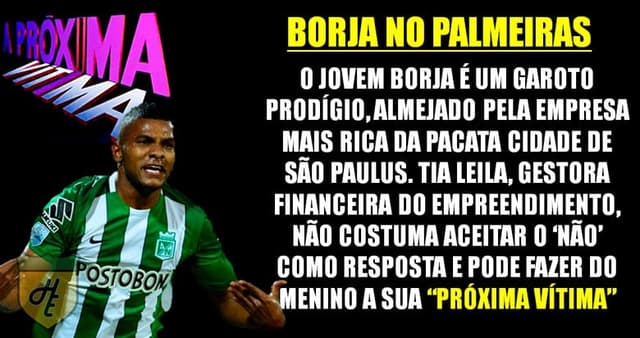 A novela entre Borja e Palmeiras