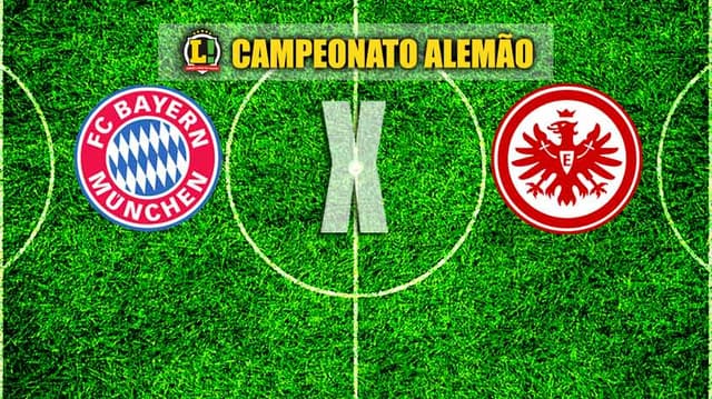 Bayern de Munique x Eintracht Frankfurt