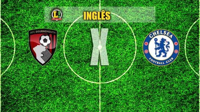 INGLÊS: Bournemouth x Chelsea