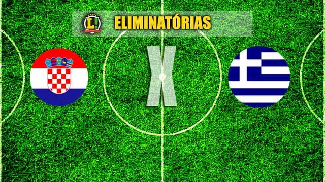 ELIMINATÓRIAS: Croácia x Grécia