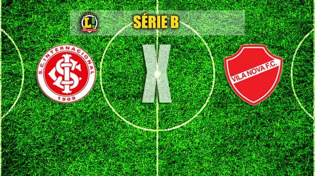 SÉRIE B: Internacional x Vila Nova