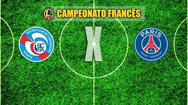 Apresentação - Strasbourg x PSG