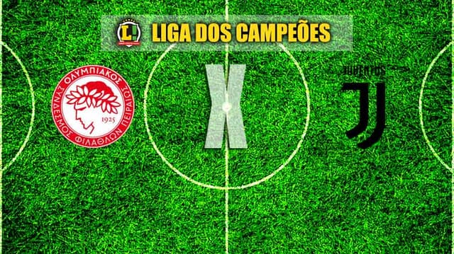 LIGA DOS CAMPEÕES: Olympiacos x Juventus