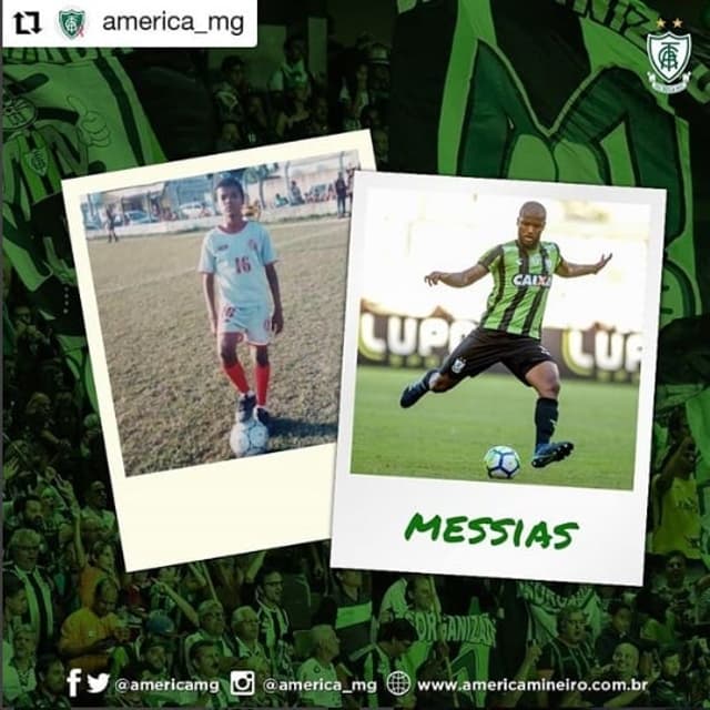 América MG. Messias. Jogador repostou uma publicação feita pelo clube, em que aparece bem jovem nas categorias de base:&nbsp; "Olha só o jovem @messiasjr, com a expressão tranquila de quem não deixava passar uma bola na defesa. Um monstro desde o fraldinha!"