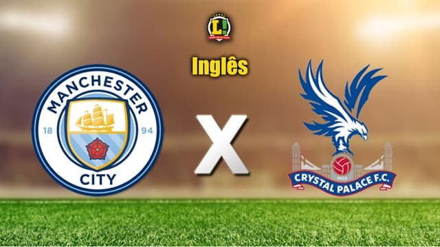 Apresentação  INGLÊS: Manchester City x Crystal Palace