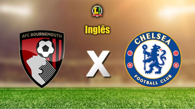 Apresentação Bournemouth x Chelsea