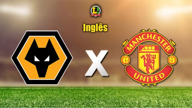 Apresentação Wolverhampton x Manchester United pelo Inglês