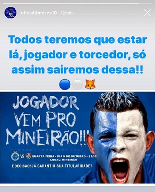 Neves usou sua conta no Instagram para convocar a China Azul a lotar o Gigante da Pampulha