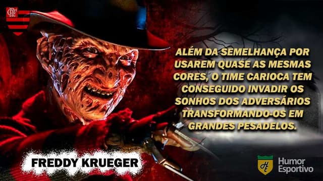 Humor: comparação Flamengo e Freddy Krueger