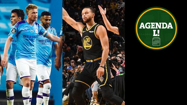 Agenda do Dia - Manchester City e Golden State Warriors